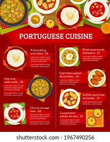 Portuguese food menu, lunch dishes and Portugal restaurant meals, vector poster. Portuguese food traditional bacalhau cod fish, chorizo sausage stew and custard tarts, rice pudding and stuffed squid