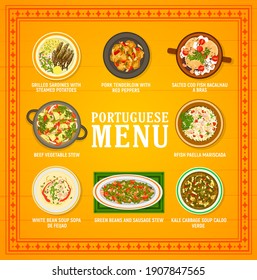 Portuguese food restaurant menu template. Paella Mariscada, Kale cabbage and white beans soup, grilled sardines, beef vegetable and sausage stew, pork tenderloin and Bacalhau a Bras cod vector