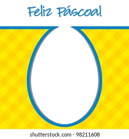 Portuguese "Happy Easter" bright egg card in vector format.