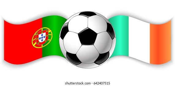 Portuguese and Irish wavy flags with football ball. Portugal combined with Ireland isolated on white. Football match or international sport competition concept.