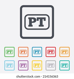 Portuguese language sign icon. PT Portugal translation symbol with frame. Round squares buttons with frame. Vector