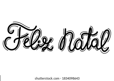  Portuguese Merry Christmas - Feliz Natal. Monoline black hand drawn lettering isolated on white background.