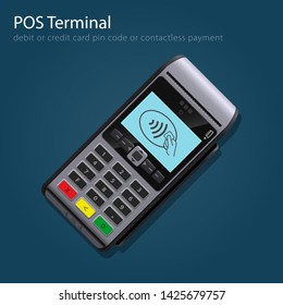 POS terminal or Payment terminal realistic style icon concept of pin code or contactless payments. Mobile phone nfc or debit or credit card cashless payment method. Vector illustration.