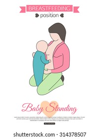 Pose for breastfeeding. Baby standing. Vector illustration