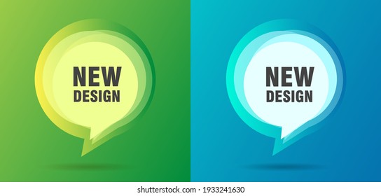 Posers with speech buuble design element in fresh cool colors with place fro promo text, layers overlay