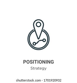 Positioning outline vector icon. Thin line black positioning icon, flat vector simple element illustration from editable strategy concept isolated stroke on white background