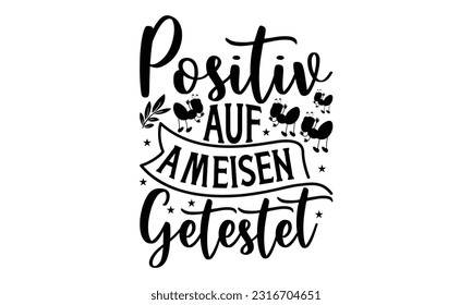 Positiv auf ameisen et -   Briefing-Design für Grußbanner, Mauspads, Prints, Karten und Poster, Umarmungen, Notebooks, Fußbodenpfähle und T-Shirt-Drucke.

