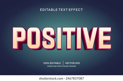 positive 3D text effect template