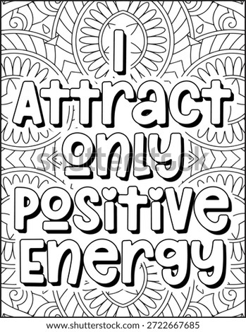 Positive Affirmation Quote Coloring Page for Adults. Positive Quote Mandala Coloring Page. Swear Adult Coloring Page