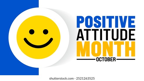 Positive attitude month background or banner design template is observed every year in October. Holiday concept. Template for card, poster, placard, template. eps 10