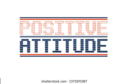 positive attitude slogan design