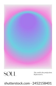 Positive Aura Gradient poster. Y2k style blurred gradient. Soul aura aesthetic. Colourful spiritual poster. Trendy wall art. Futurism vector art. Blue, purple, violet, pink. Print, wallpaper, web temp