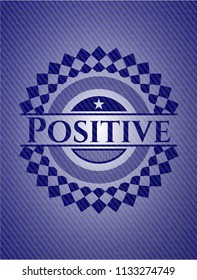 Positive badge with denim background