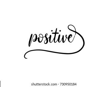 Positive Calligraphy Hand Lettering Vector