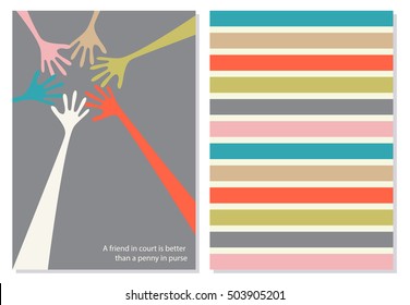 Positive card, booklet. Creative card. A friend in court is better than a penny in purse. Motivation quote about friendship on the background. Vector card wish in flat style