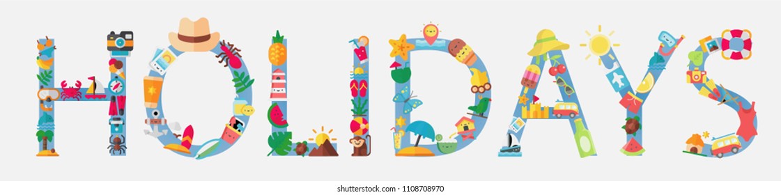 Positive colorful inscription from  holideys isolated on white background vector.