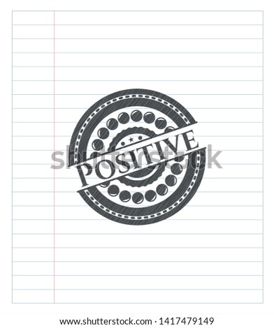 Positive draw (pencil strokes). Vector Illustration. Detailed.