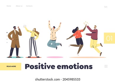 Positive emotion concept of landing page with group of people cheering happy giving high five celebrating, jumping up, showing okay sign and thumb up. Cartoon flat vector illustration