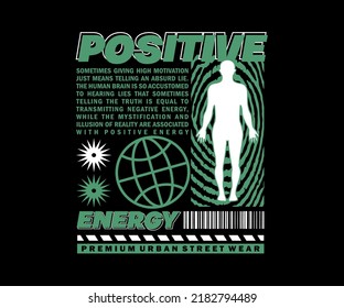 positive energy aesthetic graphic design for creative clothing, for streetwear and urban style t-shirts design, hoodies, etc.