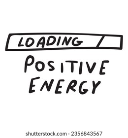 Positive energy loading. Outline vector hand drawn illustration on white background.