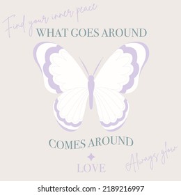 Positive fashion slogan print with butterfly illustration for girl - woman tee t shirt - Vector