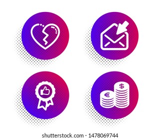 Positive feedback, Broken heart and Open mail icons simple set. Halftone dots button. Currency sign. Award medal, Love end, View e-mail. Euro and usd. Business set. Vector