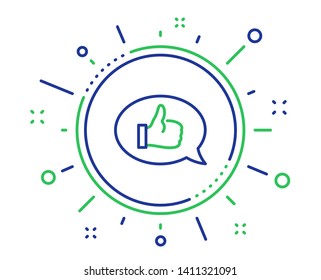 Positive feedback line icon. Communication symbol. Speech bubble sign. Quality design elements. Technology feedback button. Editable stroke. Vector