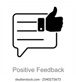 Positive Feedback and rating icon concept