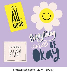 positive flower illustration slogan. Vector graphic design for t-shirt. positive message. motivation text