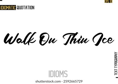 Positive Idiom Phrase with Lettering Typography
