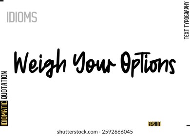 Positive Idiom Phrase with Lettering Typography