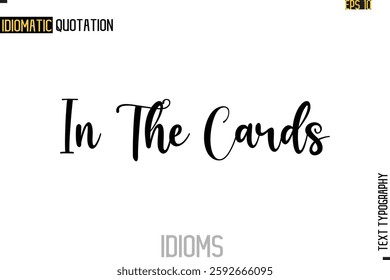 Positive Idiom Phrase with Lettering Typography