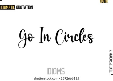Positive Idiom Phrase with Lettering Typography
