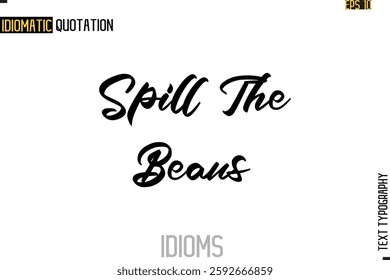 Positive Idiom Phrase with Lettering Typography