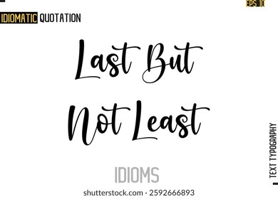 Positive Idiom Phrase with Lettering Typography