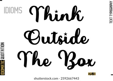 Positive Idiom Phrase with Lettering Typography