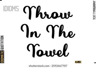 Positive Idiom Phrase with Lettering Typography