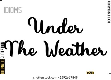 Positive Idiom Phrase with Lettering Typography