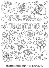 Positive, Inspirational Hand drawn coloring pages for kids and adults. Beautiful drawings with patterns and details. Coloring book pictures with blooming branches, flowers, smile, stickers, quotes