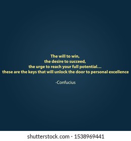 Positive and inspirational quote. The saying of great people. Motivational background. 