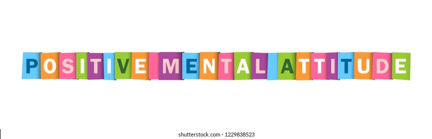 POSITIVE MENTAL ATTITUDE colorful typography banner