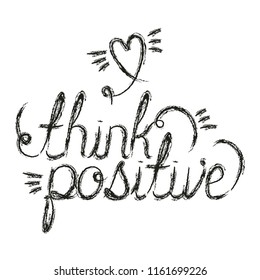 positive message with hand made font