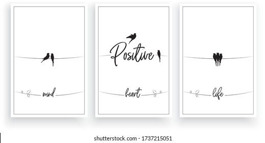 Positive mind, positive heart, positive life, vector. Wording design, lettering. Scandinavian minimalist poster design, three pieces poster design, wall art decor, wall decals, life quote