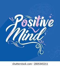 Positive Mind quote. Banner and Poster design for Social Media.