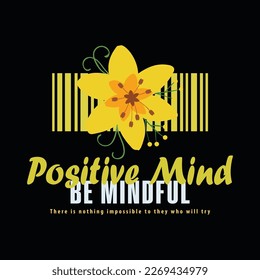 Positive Mind T Shirt Design 