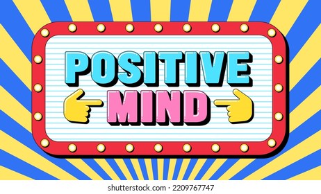 Positive Mind text, mental health and happy life. Text banner template with phrase Positive Mind. Quote and slogan, vector typography with bold 3d letters, creative pop art design for social media