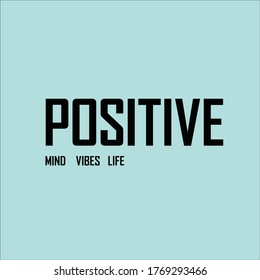 Positive mind vibes life concept. Vector illustration on a  blue background.