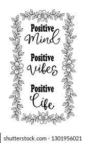 Positive mind, positive vibes, positive life. Inspirational quote. Typography for t shirt. - Vector