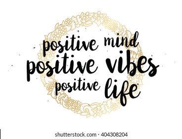 Positive Mind Vibes Life Inspirational Inscription Stock Vector Royalty Free