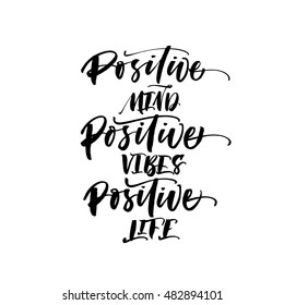 Positive Mind Positive Vibes Positive Life Stock Vector (Royalty Free ...